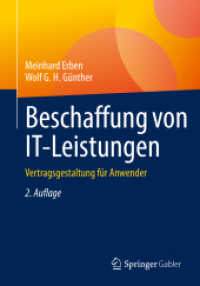 Beschaffung von IT-Leistungen : Vertragsgestaltung für Anwender （2. Aufl. 2022. xi, 125 S. XI, 125 S. 240 mm）