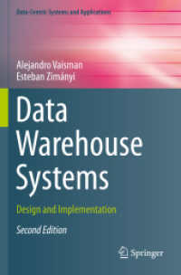Data Warehouse Systems : Design and Implementation (Data-centric Systems and Applications) （2ND）