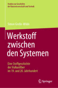 Werkstoff zwischen den Systemen - Eine Stoffgeschichte der Vulkanfiber im 19. und 20. Jahrhundert (Studien zur Geschichte der Naturwissenschaft und Technik)