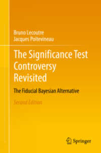 The Significance Test Controversy Revisited : The Fiducial Bayesian Alternative （2ND）