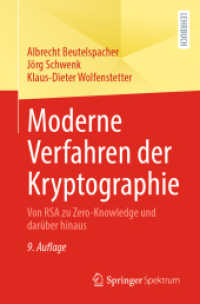 Moderne Verfahren der Kryptographie : Von RSA zu Zero-Knowledge und darüber hinaus （9. Aufl. 2022. xv, 206 S. XV, 206 S. 90 Abb., 21 Abb. in Farbe. 235 mm）