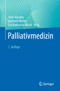 Palliativmedizin （7. Aufl. 2023. xiii, 410 S. XIII, 410 S. 41 Abb. 235 mm）
