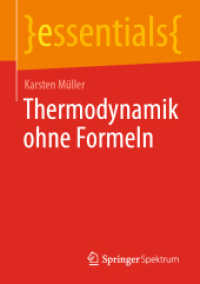 Thermodynamik ohne Formeln (Essentials) （2022. xiii, 43 S. XIII, 43 S. 5 Abb. 210 mm）