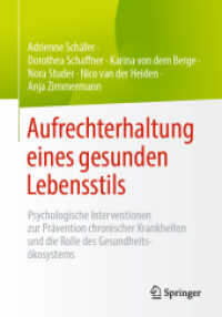 Aufrechterhaltung eines gesunden Lebensstils : Psychologische Interventionen zur Prävention chronischer Krankheiten und die Rolle des Gesundheitsökosystems