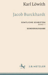 Karl Löwith: Jacob Burckhardt : Sämtliche Schriften, Band 7