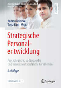 Strategische Personalentwicklung : Psychologische, pädagogische und betriebswirtschaftliche Kernthemen (Meet the Expert: Wissen aus erster Hand) （2ND）