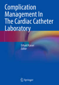 Complication Management in the Cardiac Catheter Laboratory