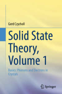Solid State Theory, Volume 1 : Basics: Phonons and Electrons in Crystals