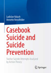 Casebook Suicide and Suicide Prevention : Twelve Suicide Attempts Analyzed by Action Theory