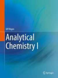 Analytical Chemistry I （1st ed. 2023. 2023. xi, 312 S. XI, 312 p. 46 illus., 6 illus. in color）