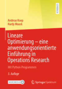 Lineare Optimierung - eine anwendungsorientierte Einführung in Operations Research : Mit Python-Programmen （3RD）