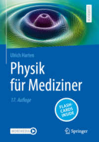 Physik für Mediziner, m. 1 Buch, m. 1 E-Book （17. Aufl. 2023. xvii, 443 S. XVII, 443 S. 403 Abb., 346 Abb. in Farbe.）