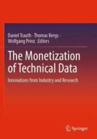 The Monetization of Technical Data : Innovations from Industry and Research