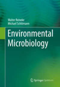 Environmental Microbiology （1st ed. 2023. 2023. xvi, 603 S. XVI, 603 p. 379 illus., 104 illus. in）