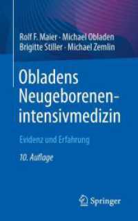 Obladens Neugeborenenintensivmedizin : Evidenz und Erfahrung （10TH）