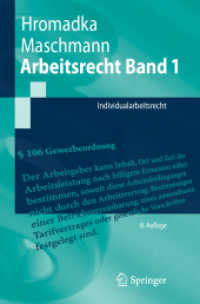 Arbeitsrecht Band 1 : Individualarbeitsrecht (Springer-Lehrbuch) （8. Aufl. 2023. xxxviii, 616 S. XXXVIII, 616 S. 20 Abb. 235 mm）