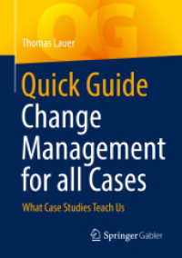 Quick Guide Change Management for all Cases : What Case Studies Teach Us