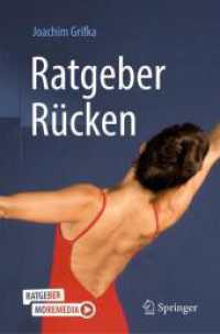 Ratgeber Rücken （2024. 2024. xiii, 210 S. XIII, 210 S. 88 Abb. in Farbe. 235 mm）