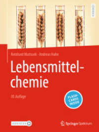 Lebensmittelchemie, m. 1 Buch, m. 1 E-Book （10. Aufl. 2024. xliii, 1022 S. XLIII, 1022 S. 691 Abb., 113 Abb. in Fa）