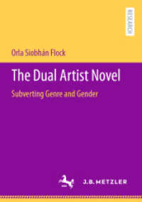 The Dual Artist Novel : Subverting Genre and Gender