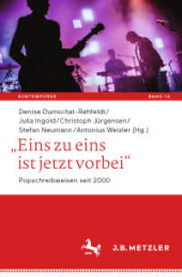 „Eins zu eins ist jetzt vorbei' : Popschreibweisen seit 2000 (Kontemporär. Schriften zur deutschsprachigen Gegenwartsliteratur)