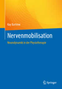 Nervenmobilisation : Neurodynamik in der Physiotherapie