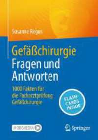 Gefäßchirurgie Fragen und Antworten, m. 1 Buch, m. 1 E-Book : 1000 Fakten für die Facharztprüfung Gefäßchirurgie （1. Aufl. 2023. 2023. xv, 316 S. XV, 316 S. 2 Abb. 210 mm）