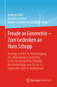 Freude an Geometrie - Zum Gedenken an Hans Schupp : Vorträge auf der 36. Herbsttagung des Arbeitskreises Geometrie in der Gesellschaft für Didaktik der Mathematik vom 10. bis 12. September 2021 in Saarbrücken