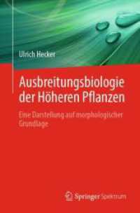 Ausbreitungsbiologie der Höheren Pflanzen : Eine Darstellung auf morphologischer Grundlage