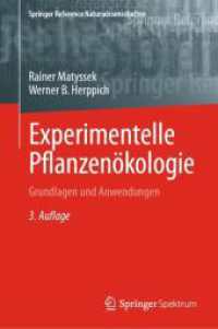 Experimentelle Pflanzenökologie : Grundlagen und Anwendungen (Springer Reference Naturwissenschaften)