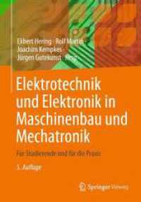 Elektrotechnik und Elektronik in Maschinenbau und Mechatronik : Für Studierende und für die Praxis （5TH）