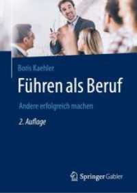 Führen als Beruf : Andere erfolgreich machen （2ND）