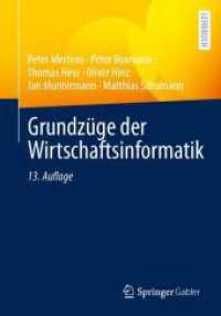 Grundzüge der Wirtschaftsinformatik （13. Aufl. 2023. x, 256 S. X, 256 S. 90 Abb. 240 mm）
