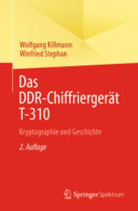 Das DDR-Chiffriergerät T-310 : Kryptographie und Geschichte （2ND）