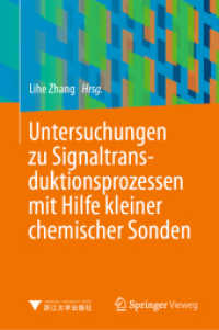 Untersuchungen zu Signaltransduktionsprozessen mit Hilfe kleiner chemischer Sonden （2024）