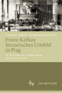 Franz Kafkas literarisches Umfeld in Prag : 14 Portraits von Oskar Baum bis Franz Werfel