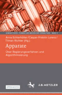 Apparate : Über Regierungsverfahren und Algorithmisierung (Administudies. Formen und Medien der Verwaltung)