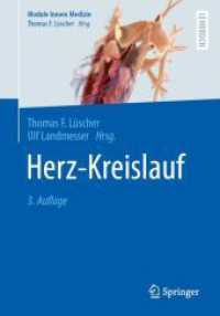 Herz-Kreislauf (Springer-Lehrbuch) （3. Aufl. 2024. xv, 316 S. XV, 316 S. 206 Abb., 193 Abb. in Farbe. 240）