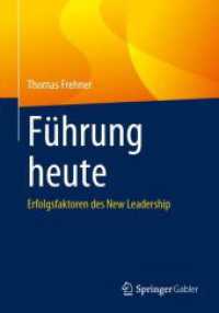 Führung heute : Erfolgsfaktoren des New Leadership