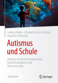 Autismus und Schule : Inklusive Unterrichtsorganisation, Nachteilsausgleich und Wissenserwerb