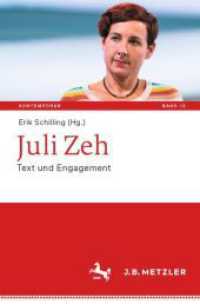 Juli Zeh : Text und Engagement (Kontemporär. Schriften zur deutschsprachigen Gegenwartsliteratur)