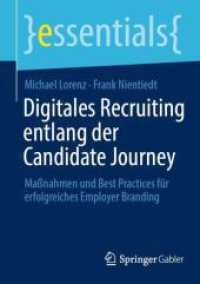 Digitales Recruiting entlang der Candidate Journey : Maßnahmen und Best Practices für erfolgreiches Employer Branding (essentials)