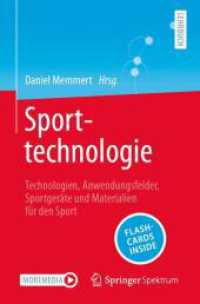Sporttechnologie, m. 1 Buch, m. 1 E-Book : Technologien, Anwendungsfelder, Sportgeräte und Materialien für den Sport （1. Aufl. 2024. 2024. v, 249 S. V, 249 S. 77 Abb., 66 Abb. in Farbe. 23）