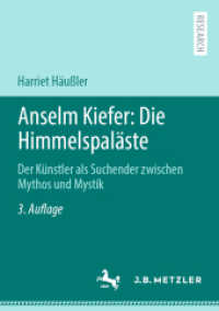 Anselm Kiefer: Die Himmelspaläste : Der Künstler als Suchender zwischen Mythos und Mystik （3RD）