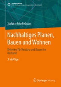 Nachhaltiges Planen, Bauen und Wohnen : Kriterien für Neubau und Bauen im Bestand (Sdg - Forschung, Konzepte, Lösungsansätze zur Nachhaltigkeit) （3RD）