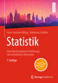 Statistik : Eine interdisziplinäre Einführung mit interaktiven Elementen （7. Aufl. 2023. xii, 412 S. XII, 412 S. 412 Abb., 393 Abb. in Farbe. 25）