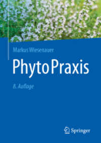 PhytoPraxis （8. Aufl. 2024. xviii, 408 S. XVIII, 408 S. 210 mm）