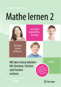 Mathe lernen 2 nach dem IntraActPlus-Konzept : Rechnen lernen in Klasse 2 - Heft 5: Mit dem Lineal arbeiten, mit Strecken, Flächen und Formen rechnen - auch für Förderschule und Dyskalkulie-Therapie （2024. ii, 54 S. II, 54 S. 53 Abb., 42 Abb. in Farbe. 297 mm）