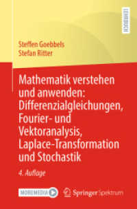 Mathematik verstehen und anwenden: Differenzialgleichungen, Fourier- und Vektoranalysis, Laplace-Transformation und Stochastik （4TH）