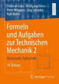 Formeln und Aufgaben zur Technischen Mechanik 2 : Elastostatik, Hydrostatik （14TH）